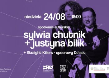 Sylwia Chutnik i Justyna Bilik: spotkanie autorskie w Latarni na Wenei
