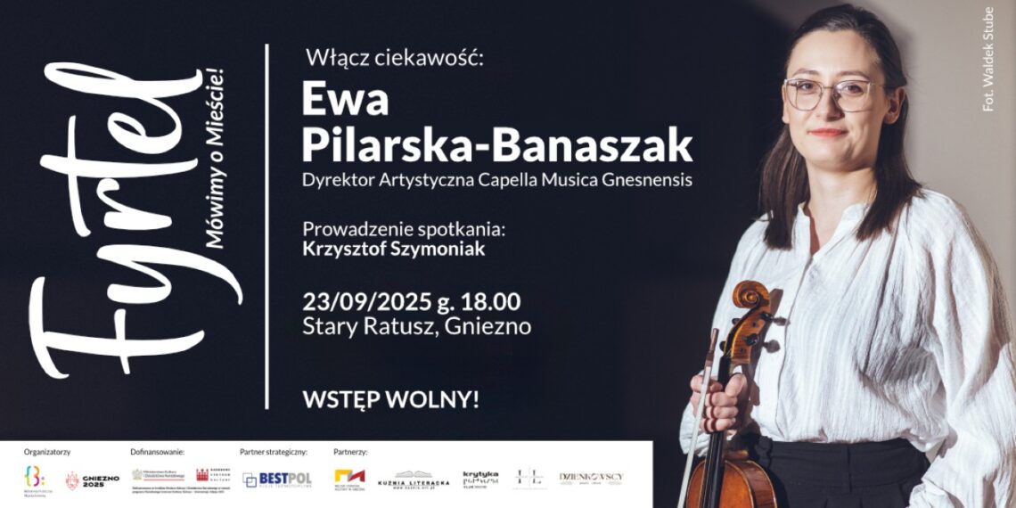Festiwal FYRTEL startuje w Gnieźnie. Inauguracja ze spotkaniem o muzyce dawnej