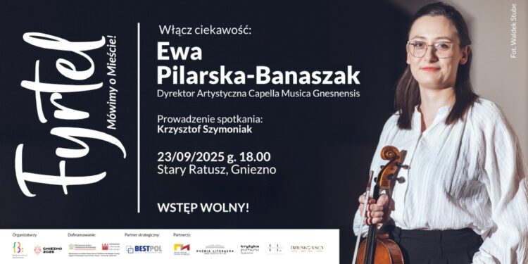 Festiwal FYRTEL startuje w Gnieźnie. Inauguracja ze spotkaniem o muzyce dawnej