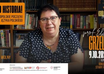 Skąd się wzięła polszczyzna? Prof. Eliza Grzelak o wielkopolskich korzeniach naszego języka