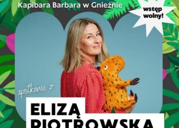 Kapibara Barbara i Ciocia Jadzia na żywo. Eliza Piotrowska gwiazdą VIII Pikniku Czytelniczego w Gnieźnie